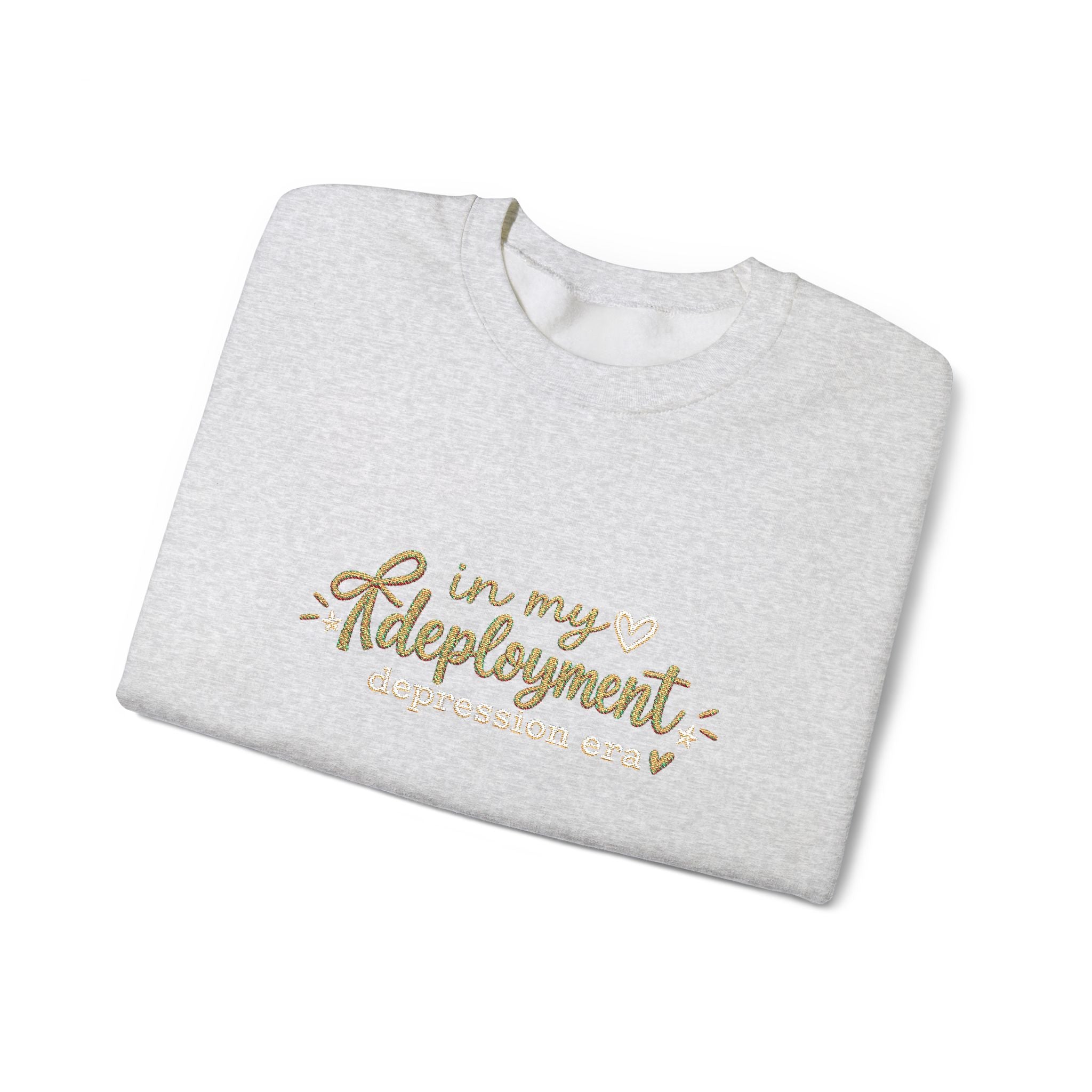 In My Deployment Depression Era Embroidered Crewneck