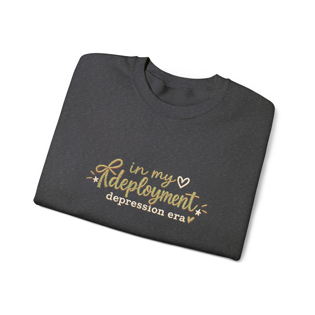 In My Deployment Depression Era Embroidered Crewneck