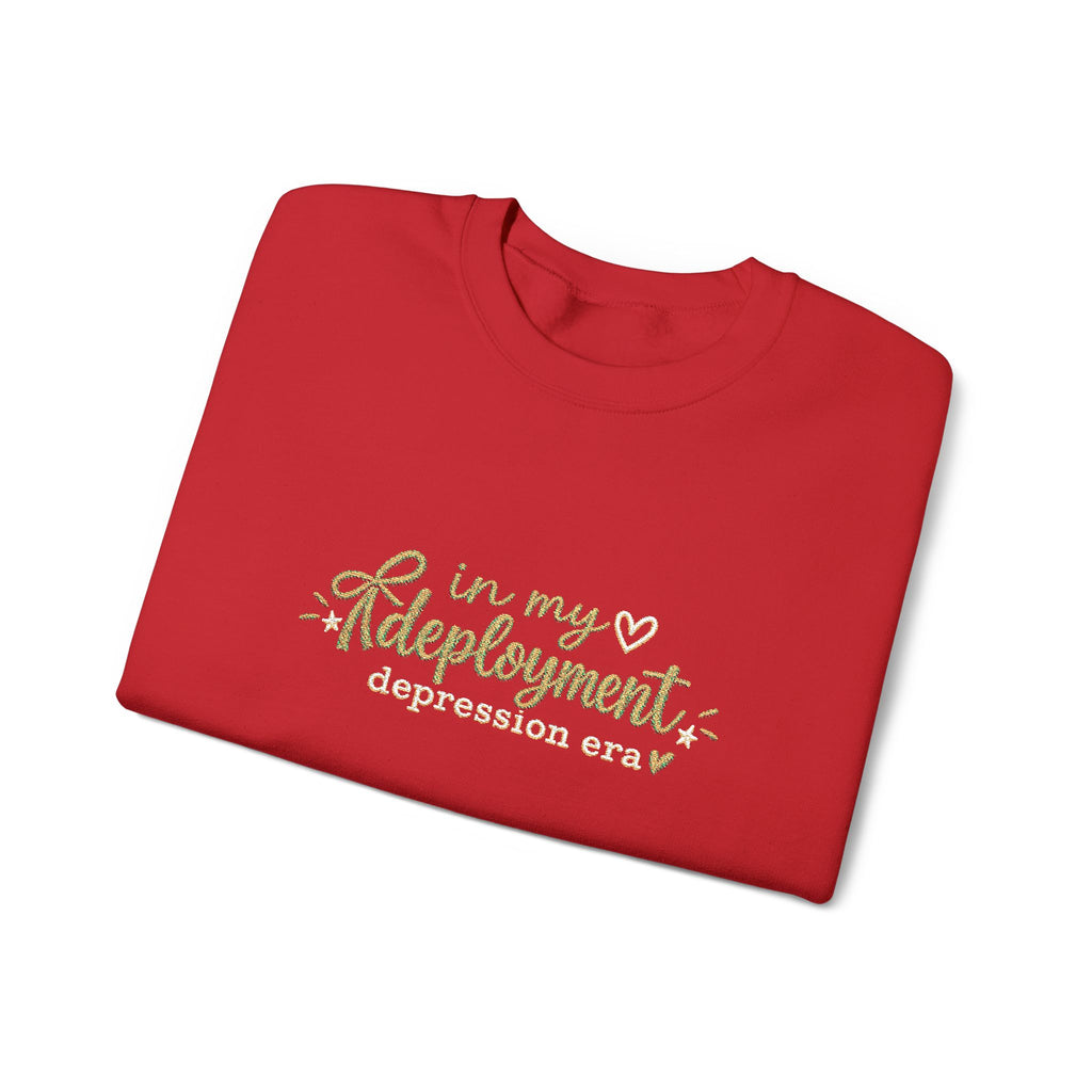 In My Deployment Depression Era Embroidered Crewneck