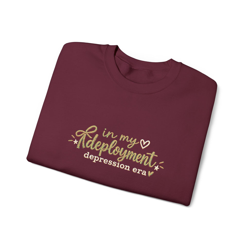 In My Deployment Depression Era Embroidered Crewneck