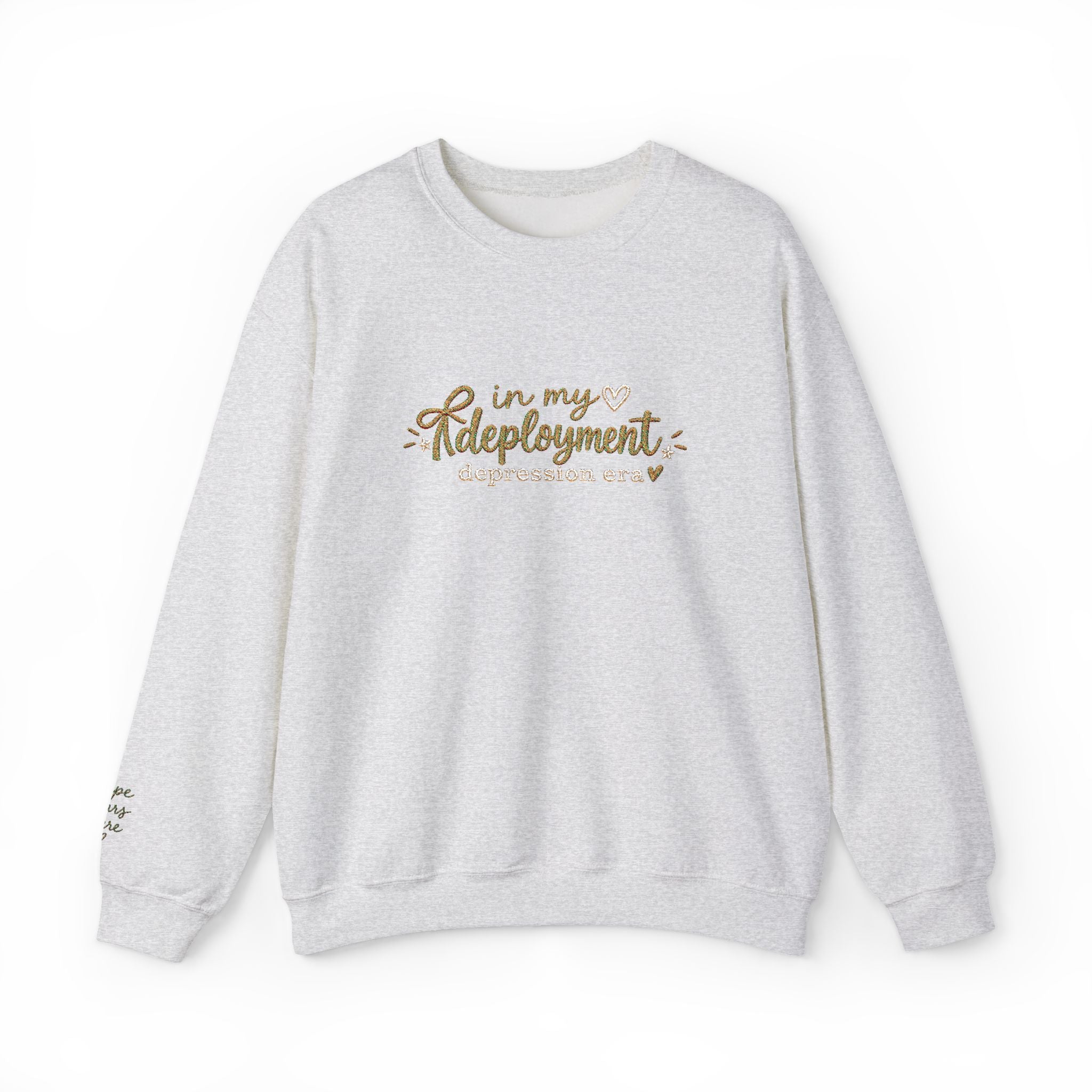 In My Deployment Depression Era Embroidered Crewneck