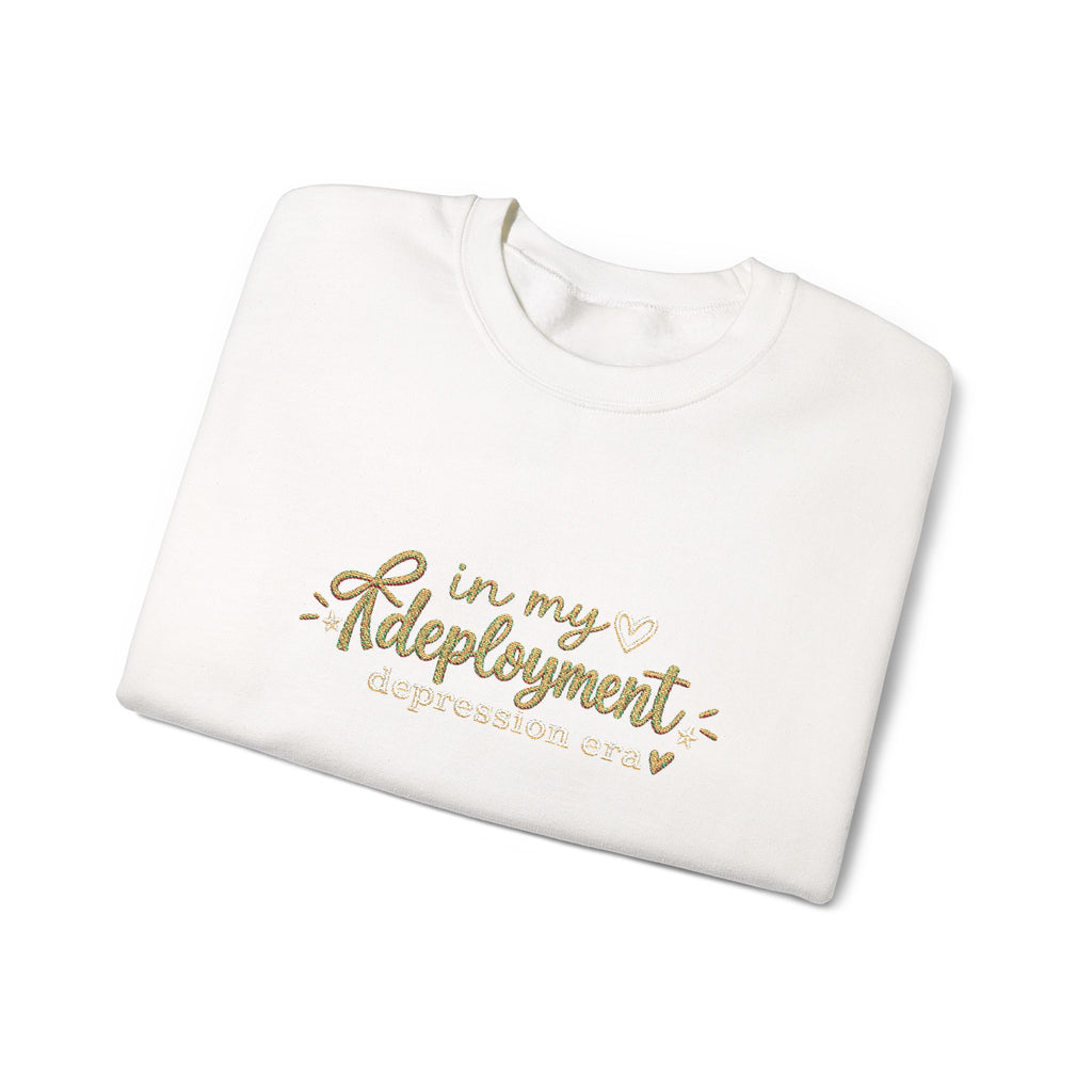 In My Deployment Depression Era Embroidered Crewneck