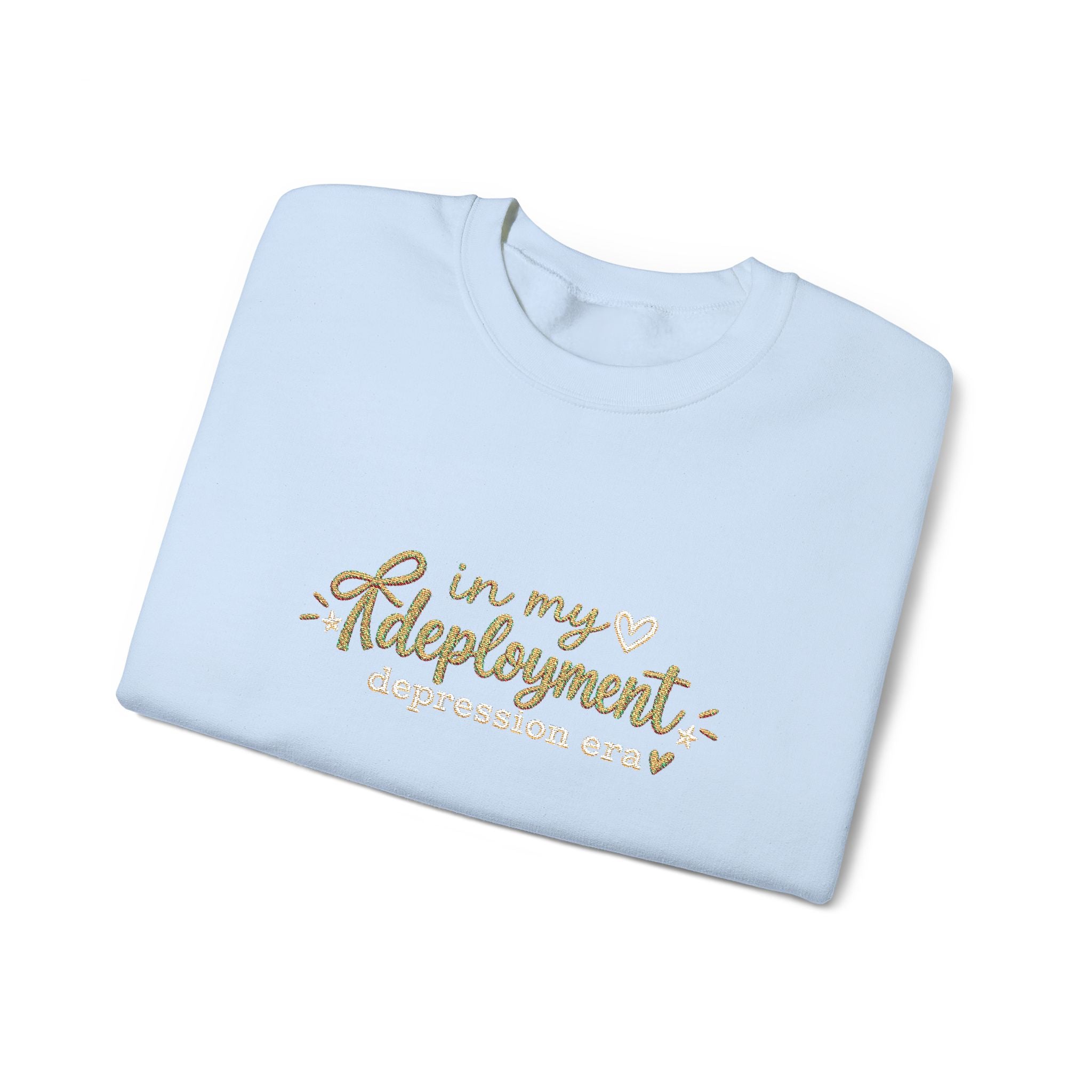 In My Deployment Depression Era Embroidered Crewneck
